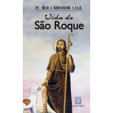 VIDA DE SAO ROQUE