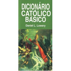 DICIONARIO CATOLICO BASICO