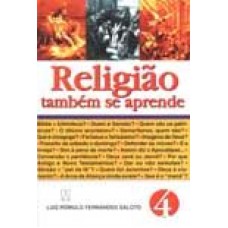 RELIGIAO TAMBEM SE APRENDE - VOL. 04