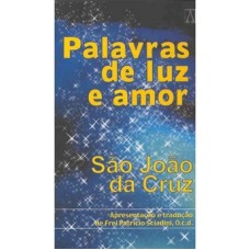 PALAVRAS DE LUZ E AMOR