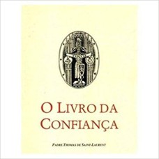 LIVRO DA CONFIANCA, O - 1ª