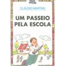 UM PASSEIO PELA ESCOLA