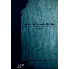 VARIAS FACES DO DIREITO - UMA CRITICA AO DISCURSO...