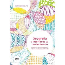 GEOGRAFIA E INTERFACES DE CONHECIMENTO