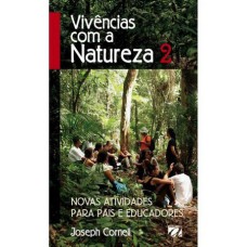 VIVÊNCIAS COM A NATUREZA - VOL 2