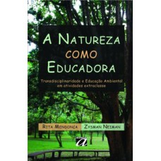 A NATUREZA COMO EDUCADORA