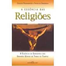 RELIGIOES, A ESSENCIA DAS - 1