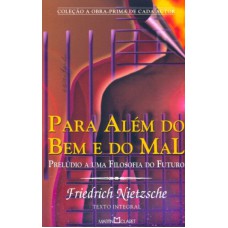 PARA ALEM DO BEM E DO MAL