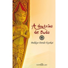 A DOUTRINA DE BUDA