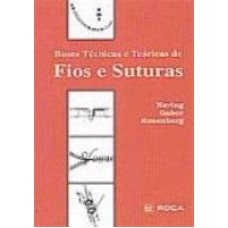 BASES TECNICAS E TEORICAS DE FIOS E SUTURAS - 1