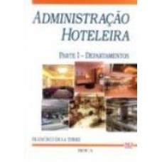 ADMINISTRACAO HOTELARIA - PARTE I - DEPARTAMENTOS - 1