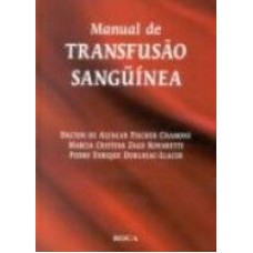 MANUAL DE TRANSFUSAO SANGUINEA