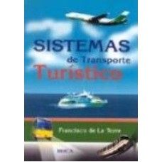 SISTEMAS DE TRANSPORTE TURISTICO