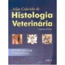 ATLAS COLORIDO DE HISTOLOGIA VETERINARIA