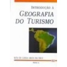 INTRODUCAO A GEOGRAFIA DO TURISMO