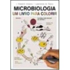 MICROBIOLOGIA - UM LIVRO PARA COLORIR