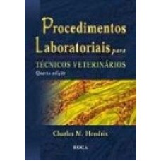 PROCEDIMENTOS LABORATORIAIS PARA TECNICAS VETERINARIAS