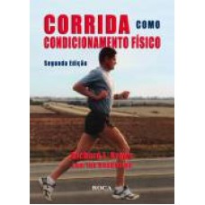 CORRIDA COMO CONDICIONAMENTO FISICO