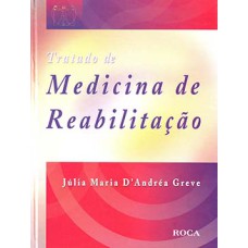 Tratado de medicina de reabilitação