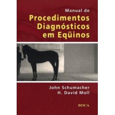 MANUAL DE PROCEDIMENTOS DIAGNÓSTICOS EM EQÜINOS