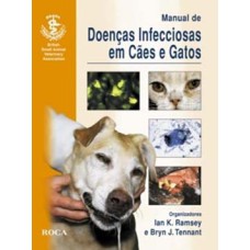 Manual de doenças infecciosas em cães e gatos