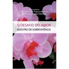 DESAFIO DO AMOR - QUESTOES DE SOBREVIVENCIA