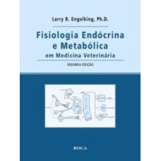 FISIOLOGIA ENDÓCRINA E METABÓLICA EM MEDICINA VETERINÁRIA