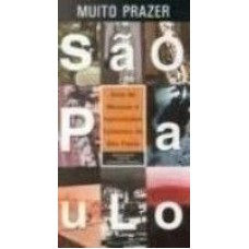 MUITO PRAZER, SAO PAULO - GUIA DE MUSEUS E INSTITUICOES CULTURAIS - 2