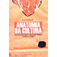 ANATOMIA DA CULTURA