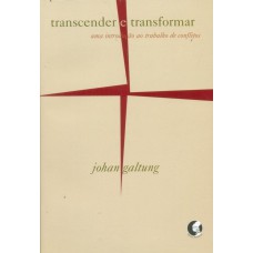 TRANSCENDER E TRANSFORMAR