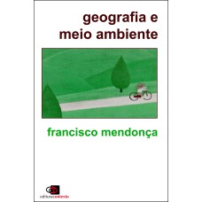 GEOGRAFIA E MEIO AMBIENTE