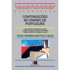 CONTRADIÇÕES NO ENSINO DE PORTUGUÊS