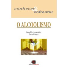 O ALCOOLISMO