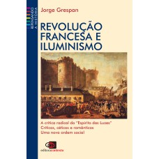 REVOLUÇÃO FRANCESA E ILUMINISMO