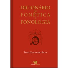 DICIONÁRIO DE FONÉTICA E FONOLOGIA