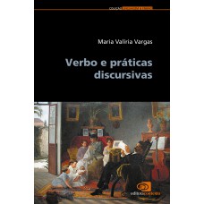 VERBO E PRÁTICAS DISCURSIVAS