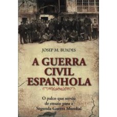 A GUERRA CIVIL ESPANHOLA