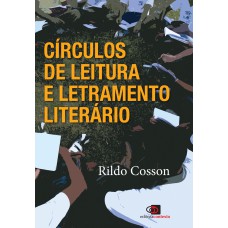 CÍRCULOS DE LEITURA E LETRAMENTO LITERÁRIO