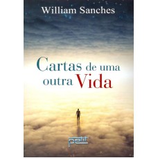 CARTAS DE UMA OUTRA VIDA