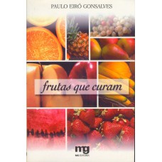 FRUTAS QUE CURAM