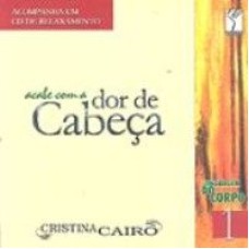 ACABE COM A DOR DE CABECA - LINGUAGEM DO CORPO 1 - 1