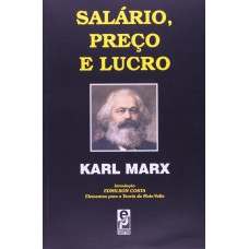 SALÁRIO, PREÇO E LUCRO