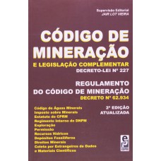 CÓDIGO DE MINERAÇÃO E LEGISLAÇÃO COMPLEMENTAR