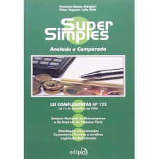 SUPER SIMPLES: ANOTADO E COMPARADO