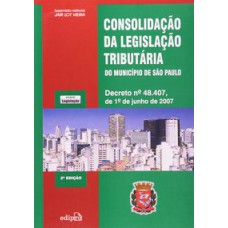 CONSOLIDAÇÃO DA LEGISLAÇÃO TRIBUTÁRIA DO MUNICÍPIO DE SÃO PAULO