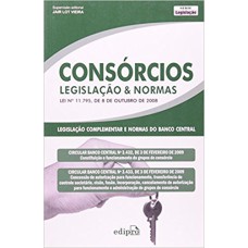 CONSÓRCIOS: LEGISLAÇÃO & NORMAS: LEI Nº11.795, DE 8 DE OUTUBRO DE 2008