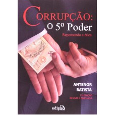 CORRUPCAO: O 5 PODER - 12