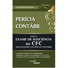 PERÍCIA CONTÁBIL PARA O EXAME DE SUFICIÊNCIA DO CFC