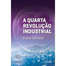 A QUARTA REVOLUÇÃO INDUSTRIAL