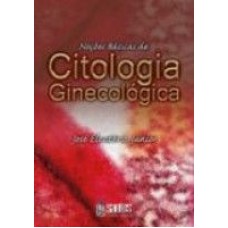 NOCOES DE CITOLOGIA GINECOLOGIA